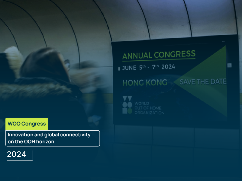 WOO Hong Kong 2024 Congress: Innovation and Global Connectivity on the OOH Horizon